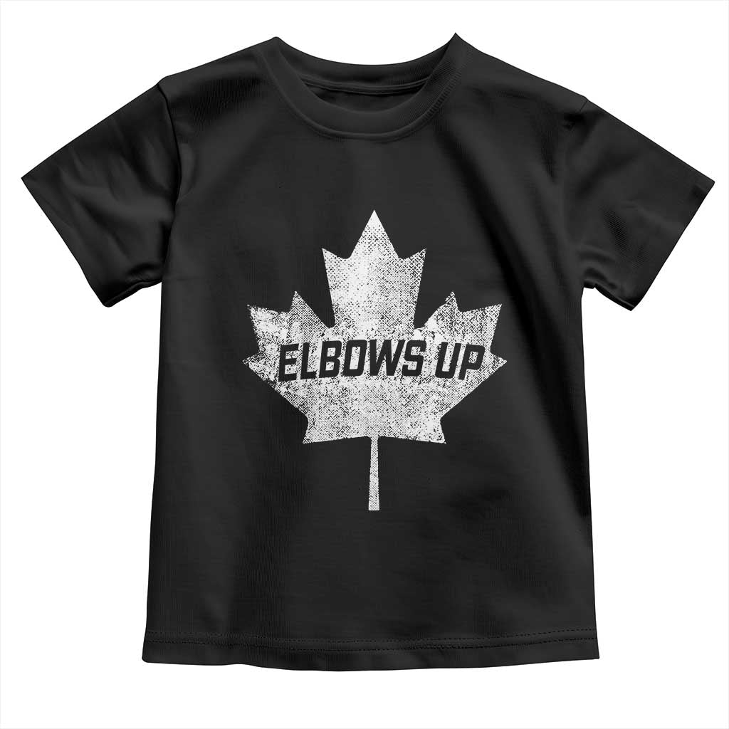 Elbows Up Canada Toddler T Shirt True North Strong and Free Maple Leaf Proud Canadian