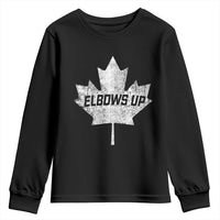 Elbows Up Canada Youth Sweatshirt True North Strong and Free Maple Leaf Proud Canadian