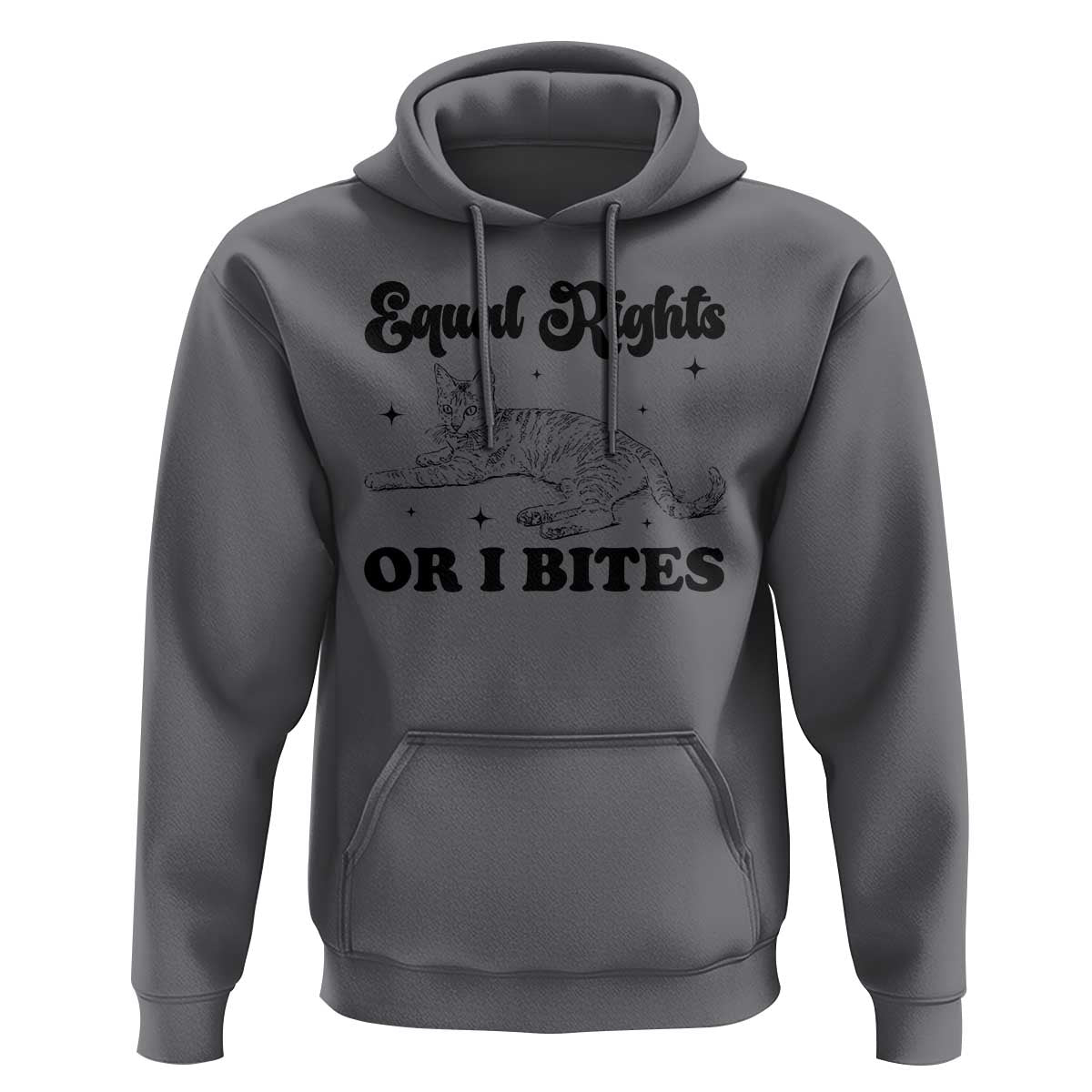 Feminist Cat Hoodie Equal Rights or I Bites Human Rights - Wonder Print Shop