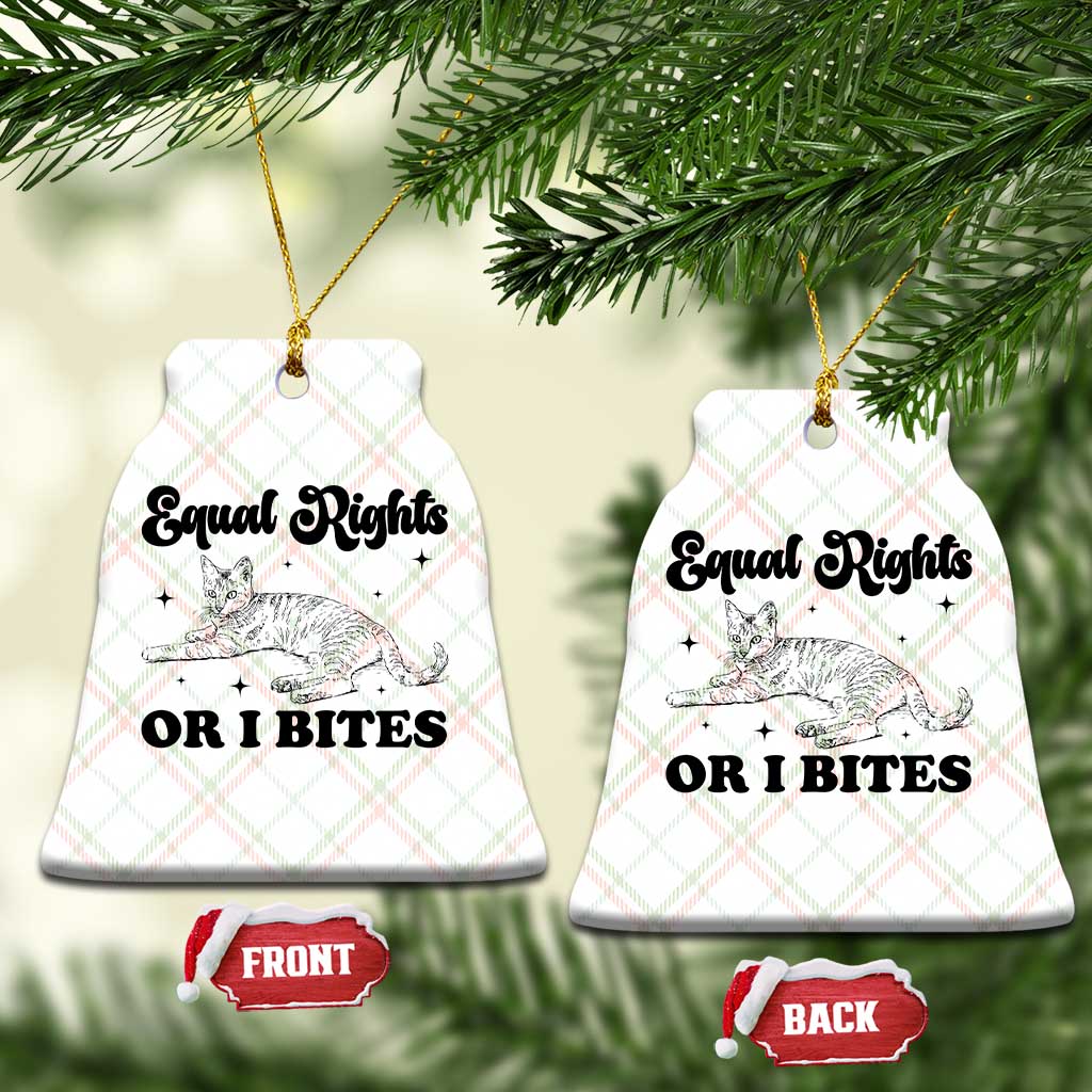 Feminist Cat Ceramic Ornament Equal Rights or I Bites Human Rights - Wonder Print Shop