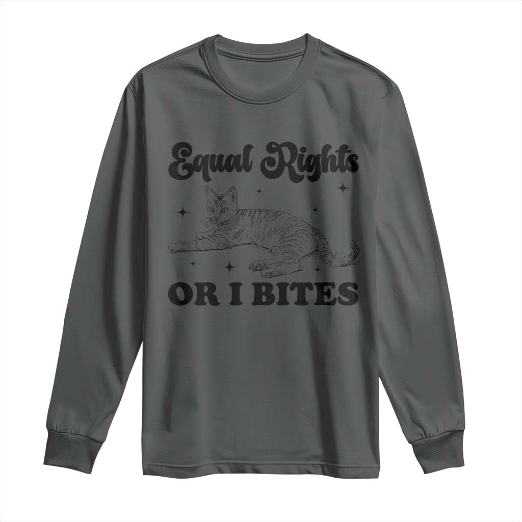 Feminist Cat Long Sleeve Shirt Equal Rights or I Bites Human Rights - Wonder Print Shop