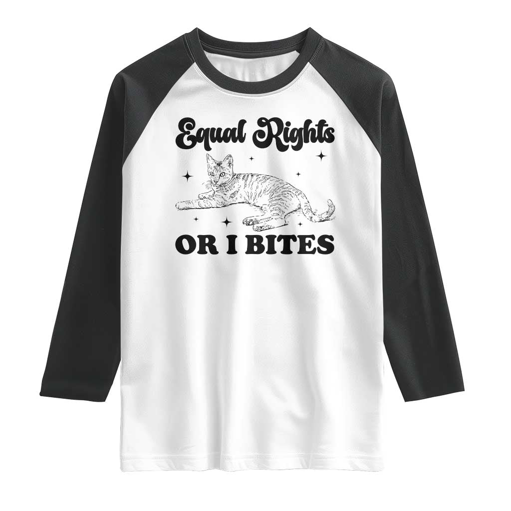 Feminist Cat Raglan Shirt Equal Rights or I Bites Human Rights - Wonder Print Shop