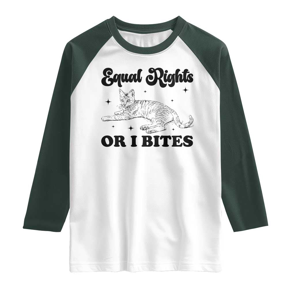 Feminist Cat Raglan Shirt Equal Rights or I Bites Human Rights - Wonder Print Shop