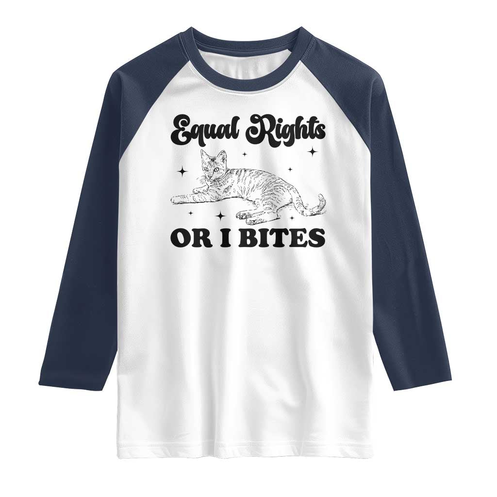 Feminist Cat Raglan Shirt Equal Rights or I Bites Human Rights - Wonder Print Shop