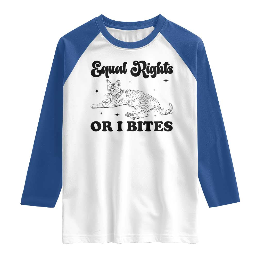 Feminist Cat Raglan Shirt Equal Rights or I Bites Human Rights - Wonder Print Shop
