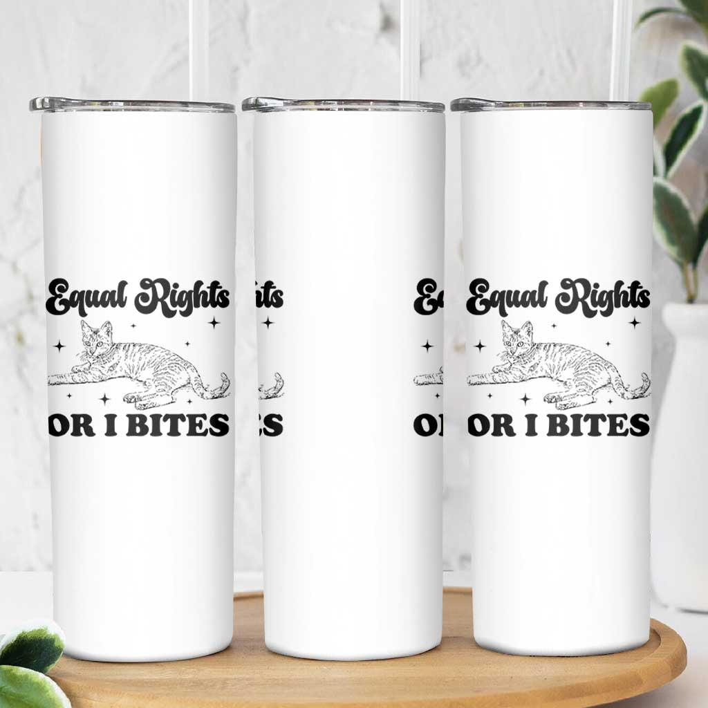 Feminist Cat Skinny Tumbler Equal Rights or I Bites Human Rights - Wonder Print Shop