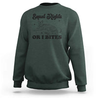Feminist Cat Sweatshirt Equal Rights or I Bites Human Rights - Wonder Print Shop