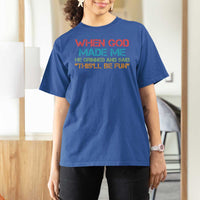 When God Made Me He Grinned And Said Funny T Shirt For Women Sarcastic Saying Humor Christian Retro