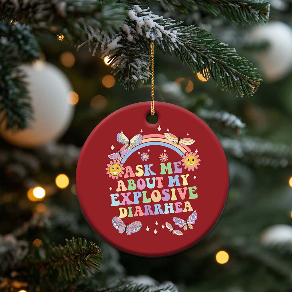 Ask Me About My Explosive Diarrhea Christmas Ornament Funny Edgy Adult Humor - Wonder Print Shop