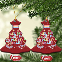 Ask Me About My Explosive Diarrhea Christmas Ornament Funny Edgy Adult Humor - Wonder Print Shop