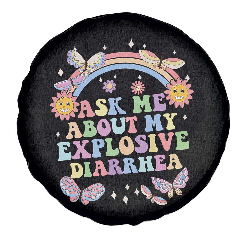 Ask Me About My Explosive Diarrhea Spare Tire Cover Funny Edgy Adult Humor - Wonder Print Shop