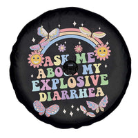 Ask Me About My Explosive Diarrhea Spare Tire Cover Funny Edgy Adult Humor - Wonder Print Shop