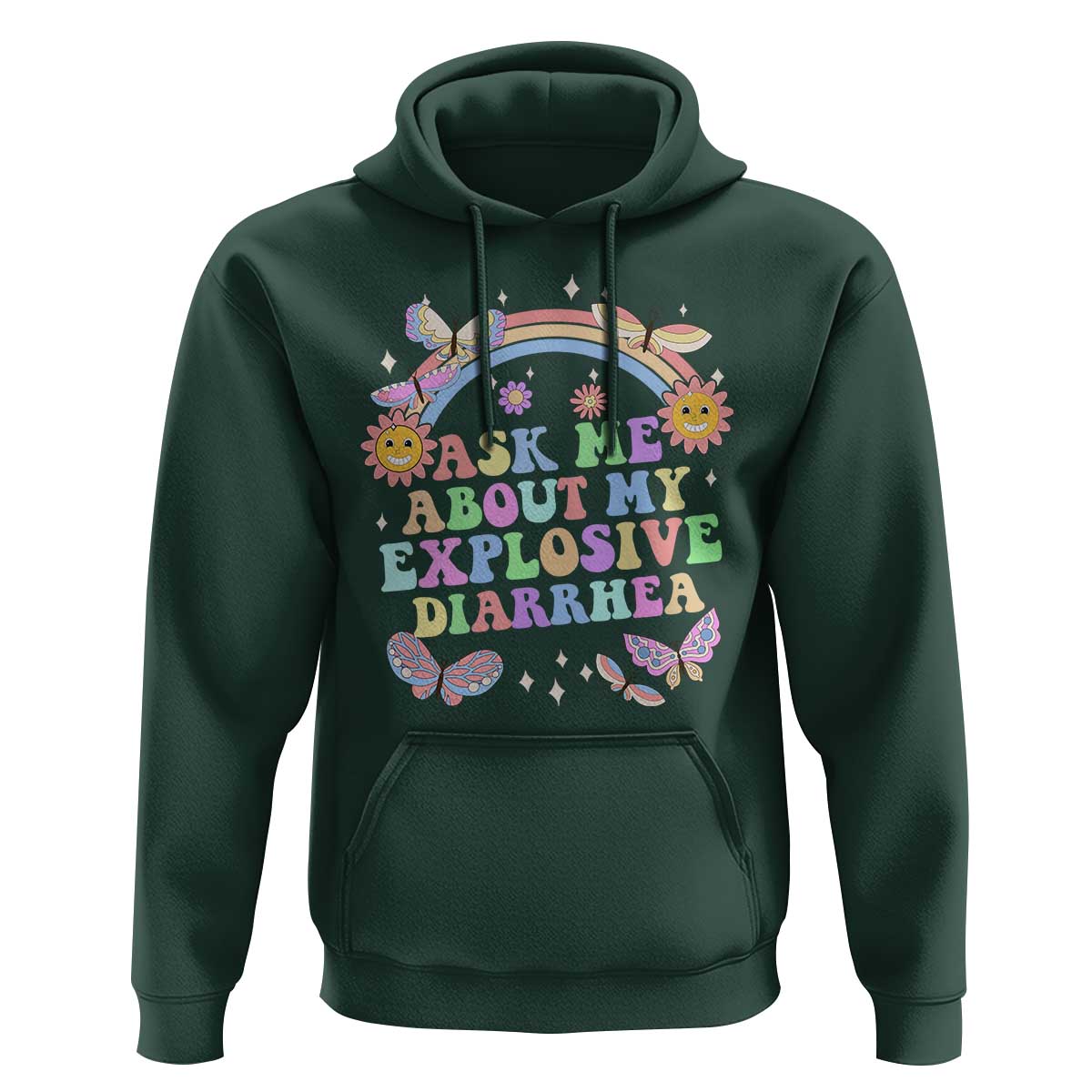 Ask Me About My Explosive Diarrhea Hoodie Funny Edgy Adult Humor - Wonder Print Shop