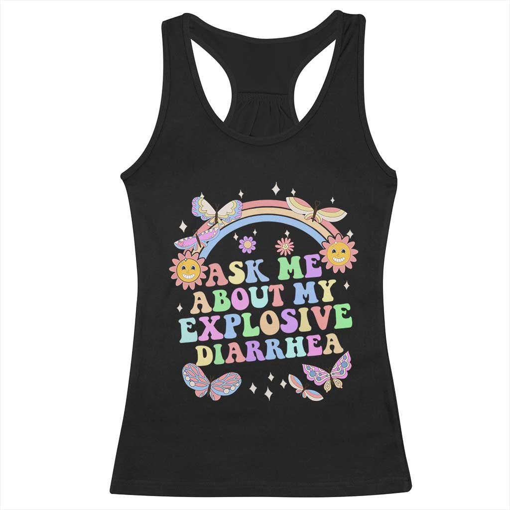 Ask Me About My Explosive Diarrhea Racerback Tank Top Funny Edgy Adult Humor - Wonder Print Shop