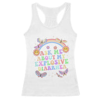 Ask Me About My Explosive Diarrhea Racerback Tank Top Funny Edgy Adult Humor - Wonder Print Shop