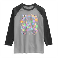 Ask Me About My Explosive Diarrhea Raglan Shirt Funny Edgy Adult Humor - Wonder Print Shop