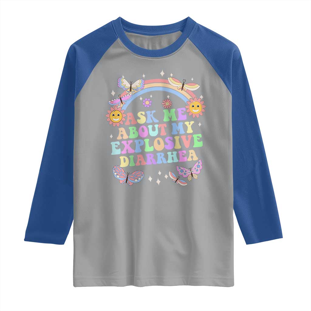 Ask Me About My Explosive Diarrhea Raglan Shirt Funny Edgy Adult Humor - Wonder Print Shop