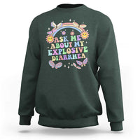 Ask Me About My Explosive Diarrhea Sweatshirt Funny Edgy Adult Humor - Wonder Print Shop