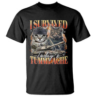 Tummy Ache Survivor Cat Meme T Shirt Funny Saying Cats Bootleg - Wonder Print Shop