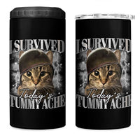 Tummy Ache Survivor Cat Meme 4 in 1 Can Cooler Tumbler Funny Saying Cats Cat Bootleg - Wonder Print Shop