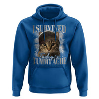 Tummy Ache Survivor Cat Meme Hoodie Funny Saying Cats Cat Bootleg - Wonder Print Shop