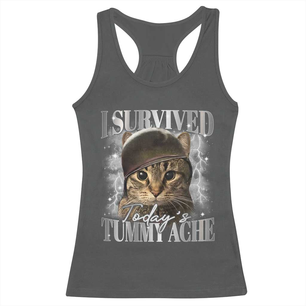 Tummy Ache Survivor Cat Meme Racerback Tank Top Funny Saying Cats Cat Bootleg - Wonder Print Shop