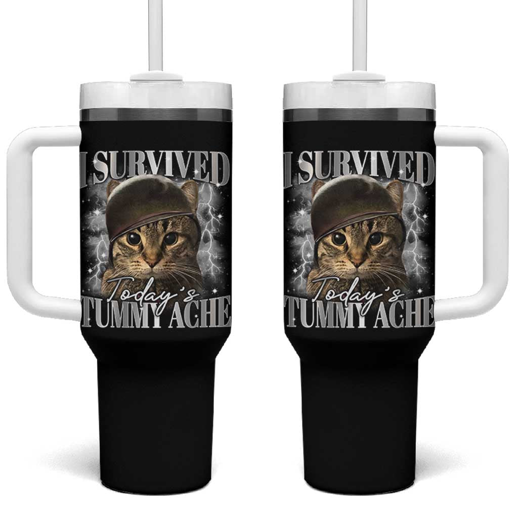 Tummy Ache Survivor Cat Meme Tumbler With Handle Funny Saying Cats Cat Bootleg - Wonder Print Shop
