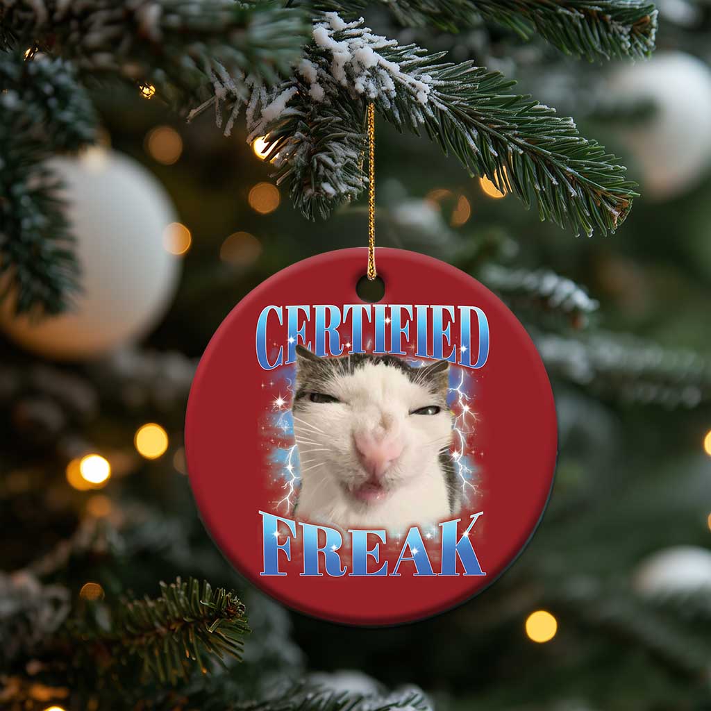 Certified Freak Funny Cat Meme Christmas Ornament Internet Memes Gen Z - Wonder Print Shop