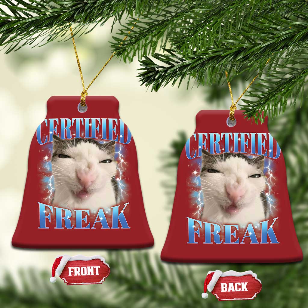 Certified Freak Funny Cat Meme Christmas Ornament Internet Memes Gen Z - Wonder Print Shop