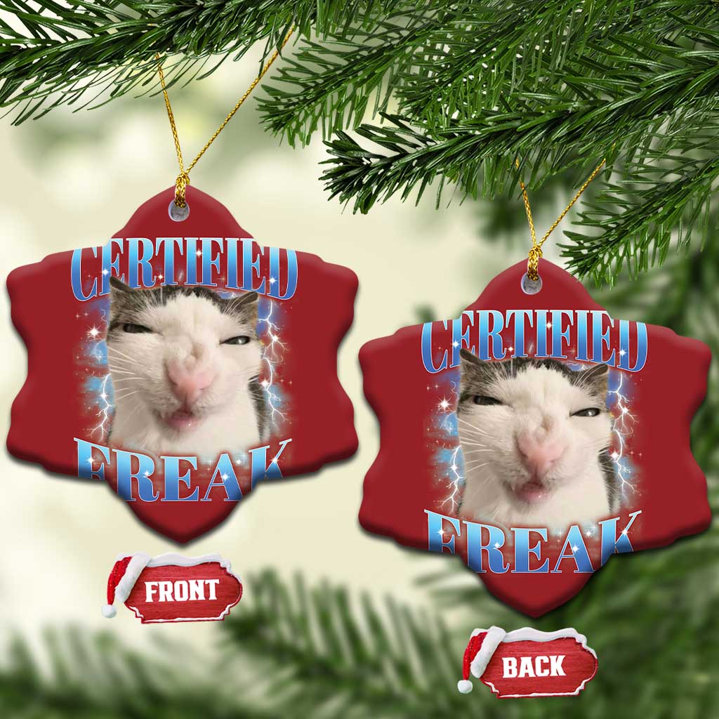 Certified Freak Funny Cat Meme Christmas Ornament Internet Memes Gen Z - Wonder Print Shop
