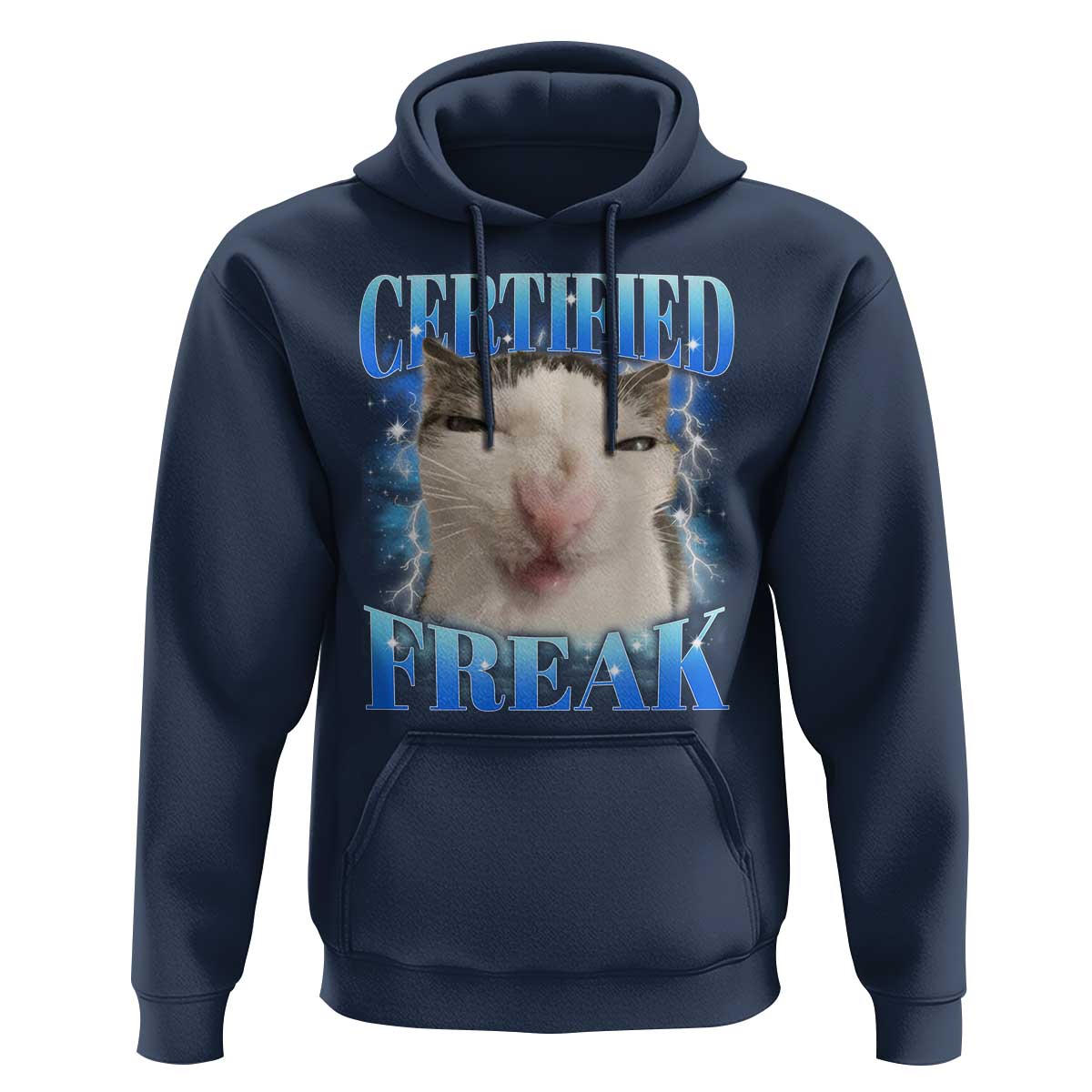 Certified Freak Funny Cat Meme Hoodie Internet Memes Gen Z - Wonder Print Shop