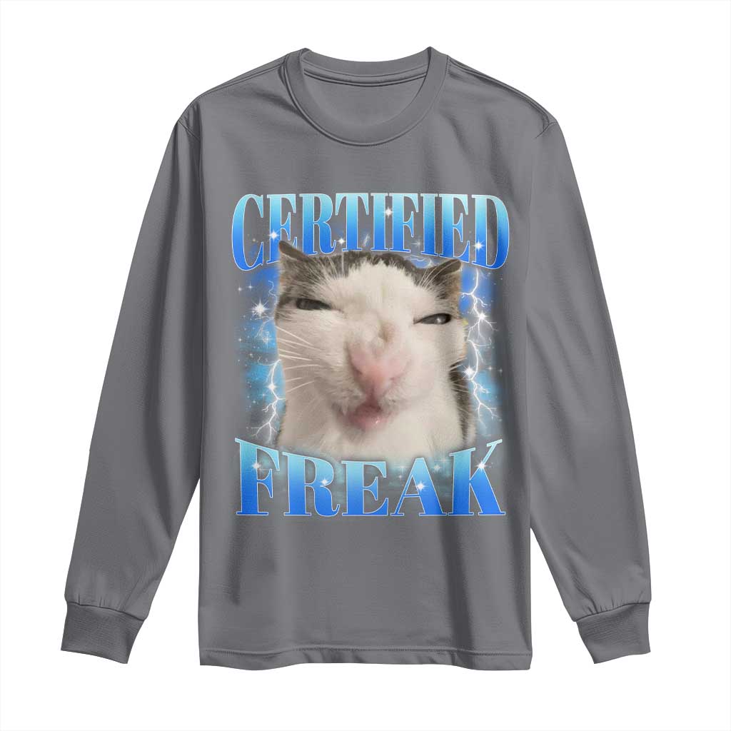 Certified Freak Funny Cat Meme Long Sleeve Shirt Internet Memes Gen Z - Wonder Print Shop