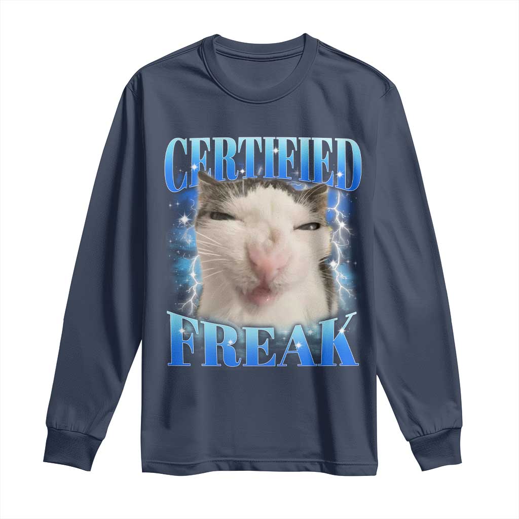 Certified Freak Funny Cat Meme Long Sleeve Shirt Internet Memes Gen Z - Wonder Print Shop