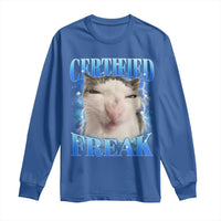 Certified Freak Funny Cat Meme Long Sleeve Shirt Internet Memes Gen Z - Wonder Print Shop
