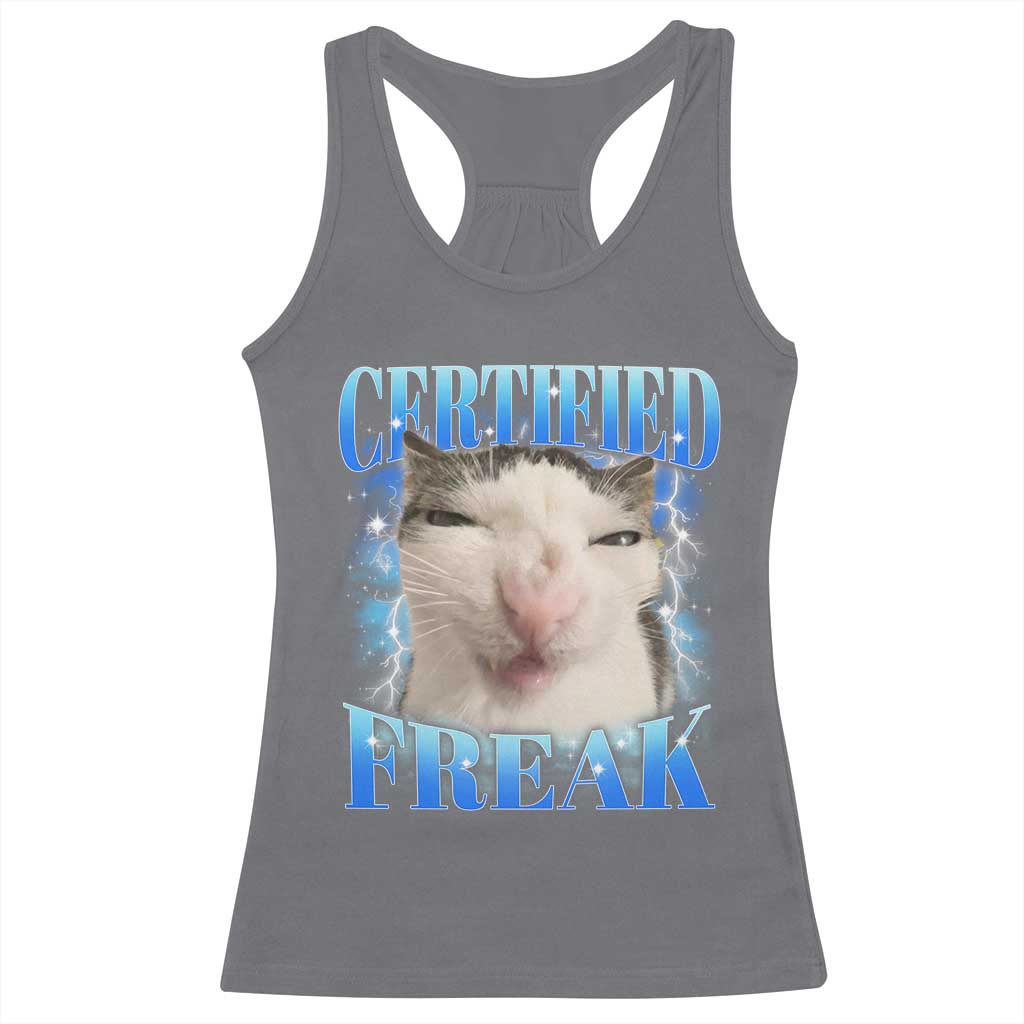 Certified Freak Funny Cat Meme Racerback Tank Top Internet Memes Gen Z - Wonder Print Shop