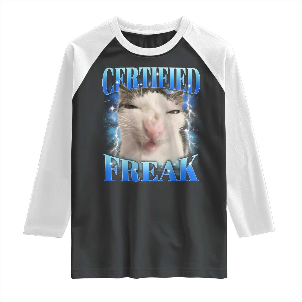 Certified Freak Funny Cat Meme Raglan Shirt Internet Memes Gen Z - Wonder Print Shop
