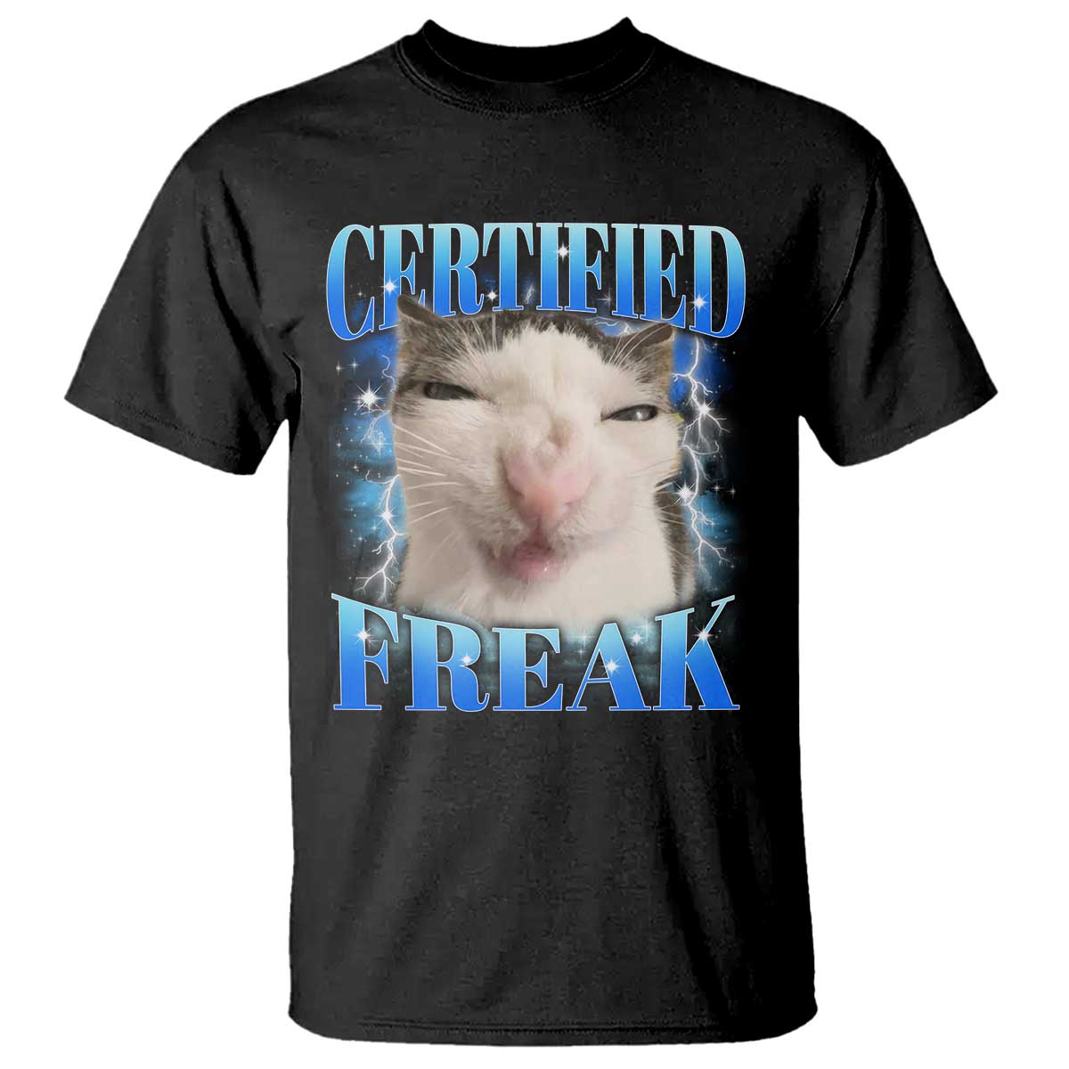 Certified Freak Funny Cat Meme T Shirt Internet Memes Gen Z - Wonder Print Shop