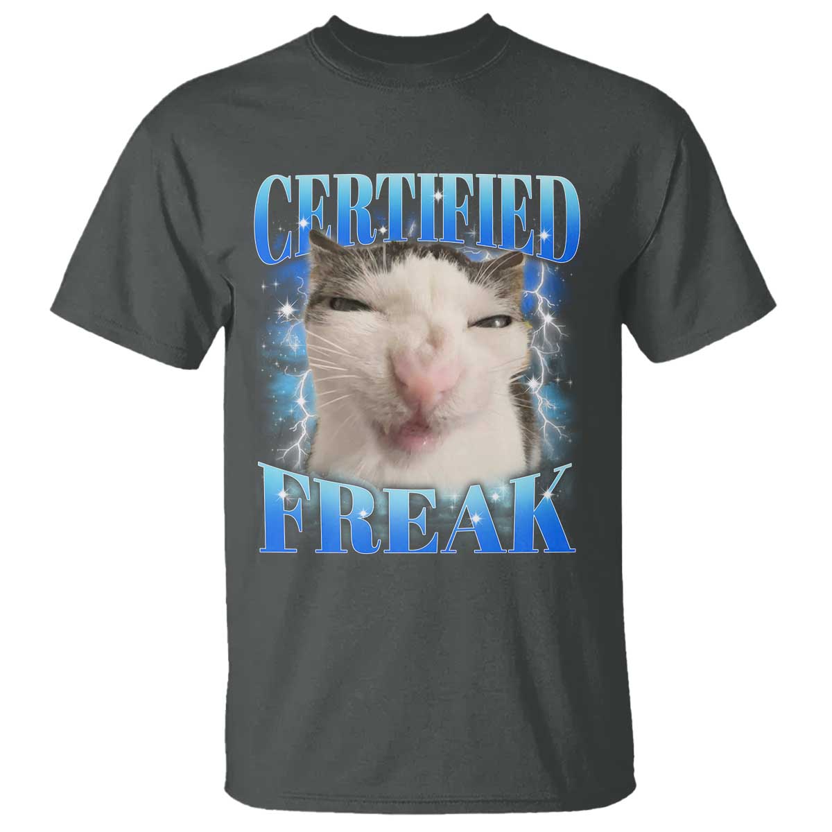 Certified Freak Funny Cat Meme T Shirt Internet Memes Gen Z - Wonder Print Shop