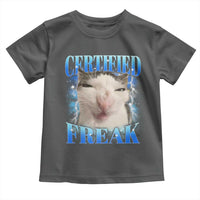 Certified Freak Funny Cat Meme Toddler T Shirt Internet Memes Gen Z - Wonder Print Shop