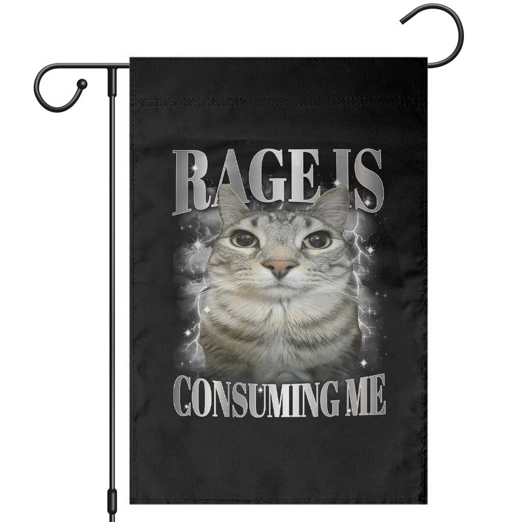 Rage Is Consuming Me Garden Flag Funny Silly Cat Memes - Wonder Print Shop