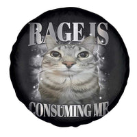 Rage Is Consuming Me Spare Tire Cover Funny Silly Cat Memes - Wonder Print Shop