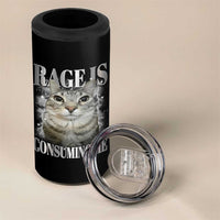 Rage Is Consuming Me 4 in 1 Can Cooler Tumbler Funny Silly Cat Memes - Wonder Print Shop
