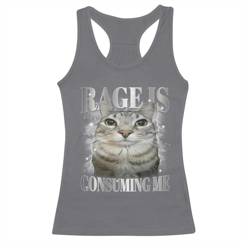 Rage Is Consuming Me Racerback Tank Top Funny Silly Cat Memes - Wonder Print Shop