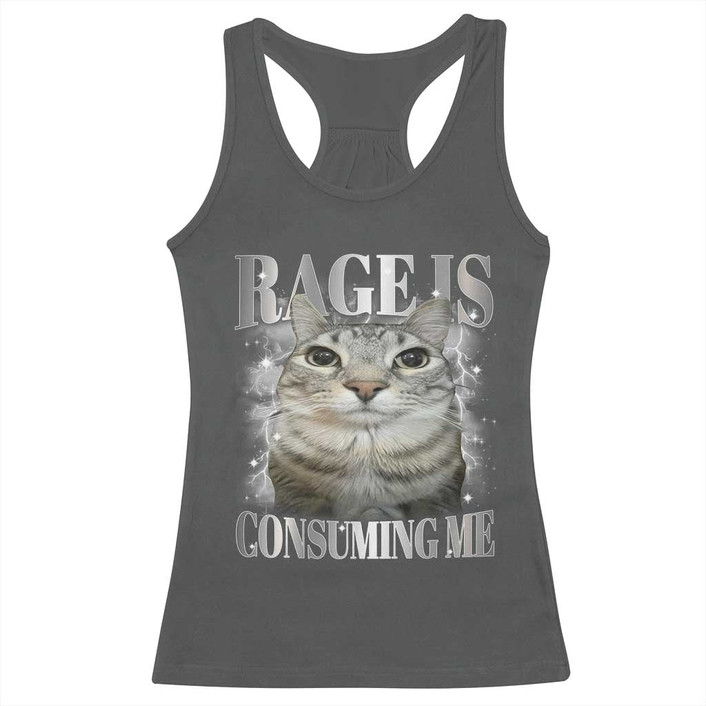 Rage Is Consuming Me Racerback Tank Top Funny Silly Cat Memes - Wonder Print Shop