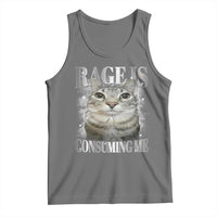 Rage Is Consuming Me Tank Top Funny Silly Cat Memes - Wonder Print Shop