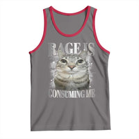 Rage Is Consuming Me Tank Top Funny Silly Cat Memes - Wonder Print Shop