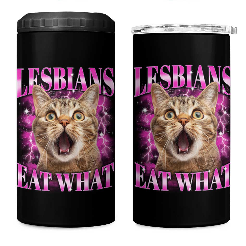Lesbians Eat What 4 in 1 Can Cooler Tumbler Funny Cat Gay Pride LGBTQ Pun