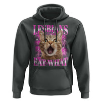 Lesbians Eat What Hoodie Funny Cat Gay Pride LGBTQ Pun