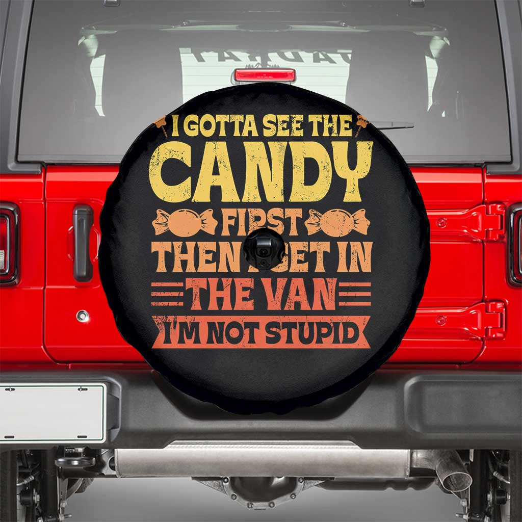Funny Lollipop Van Gift Spare Tire Cover Creepy Adult I Gotta See The Candy First I'm Not Stupid - Wonder Print Shop