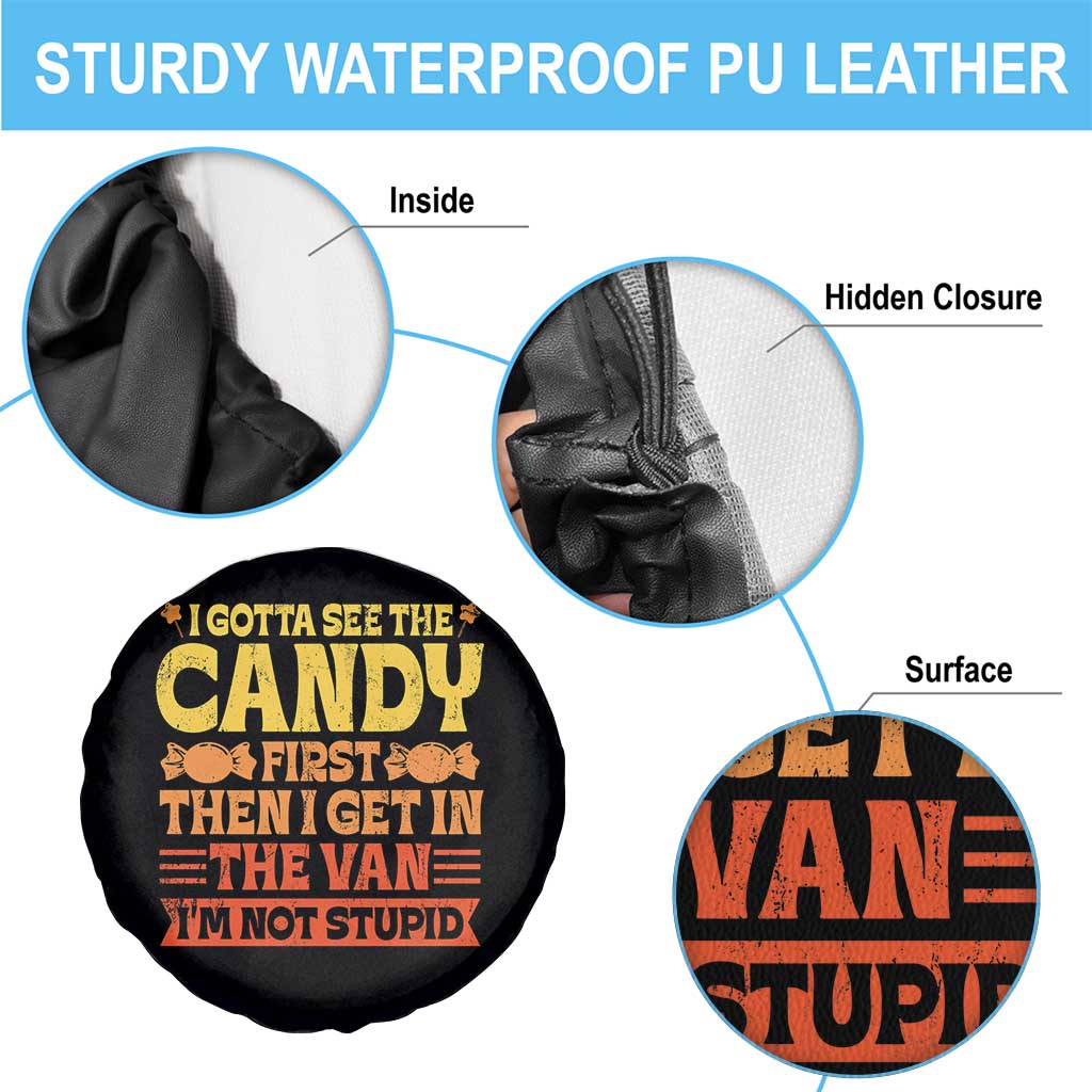 Funny Lollipop Van Gift Spare Tire Cover Creepy Adult I Gotta See The Candy First I'm Not Stupid - Wonder Print Shop
